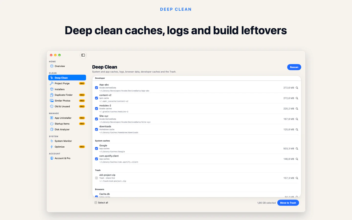 Deep Clean listing caches, logs and build leftovers